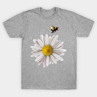 Bee happy... -Bee with flower design, happy, positivity, cute T-Shirt